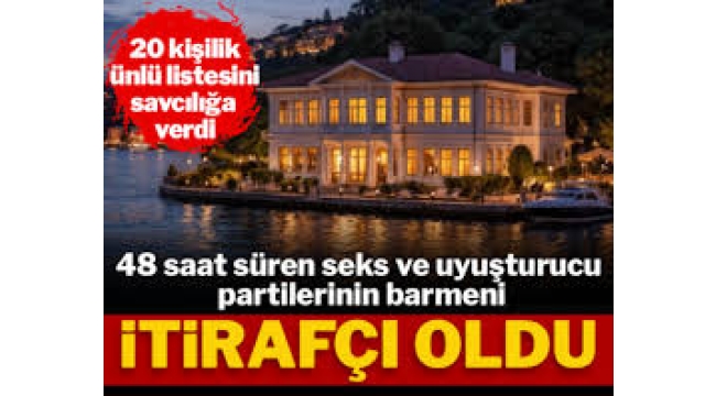 Seks partilerinin barmeni itirafçı oldu