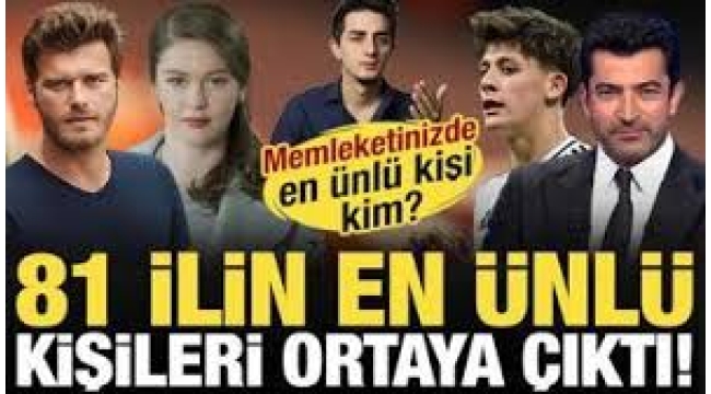 81 ilin hayatta olan en ünlü kişileri ortaya çıktı! Memleketinizde en ünlü kişi kim?