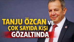 Bolu Belediye Başkanı Tanju Özcan gözaltına alındı