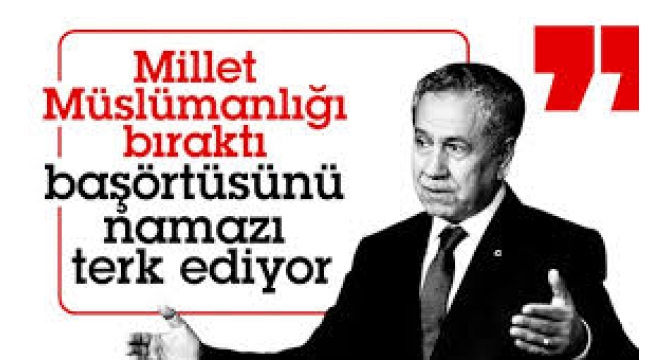 Bülent Arınç: Herkes dindarlıktan kaçıyor