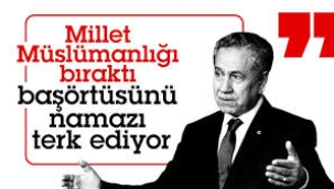 Bülent Arınç: Herkes dindarlıktan kaçıyor