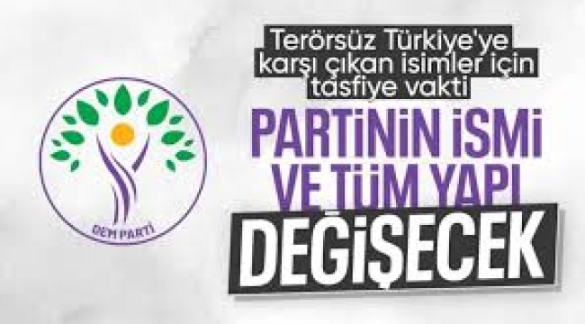DEM Parti'de köklü değişim... İsim ve kadrolar yenilenecek