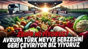 Sınırdan dönen meyve sebzeyi yiyor muyuz?