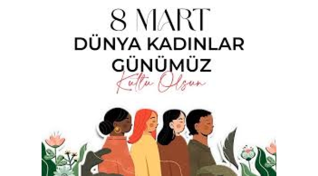8 Mart ne günü?