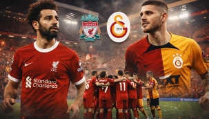 Dev maç bu akşam: Galatasaray – Liverpool karşı karşıya