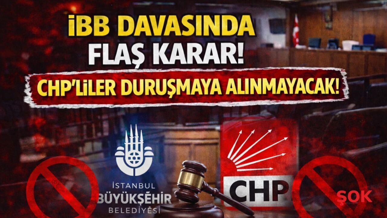 İBB davasında yeni kriz