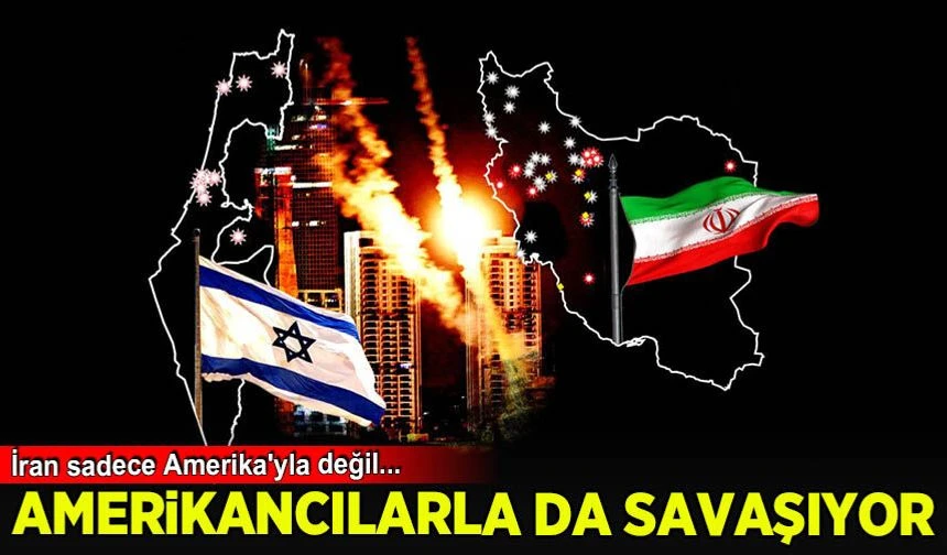 iran sadece Amerika'yla değil, Amerikancılarla da savaşıyor...