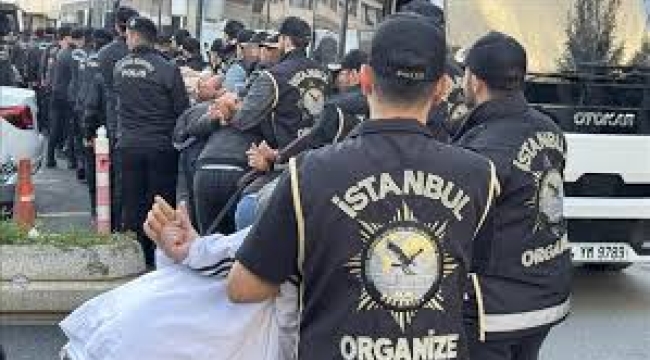İstanbul'da çete operasyonu: