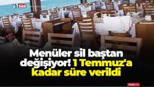 Restoranlarda yeni dönem: Menüler sil baştan... Tarih verildi