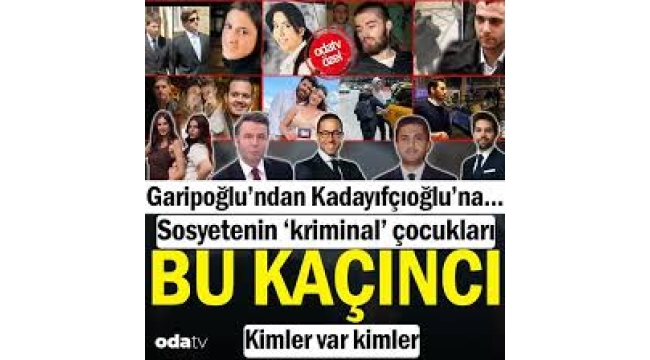Sosyetenin 'kriminal' çocukları