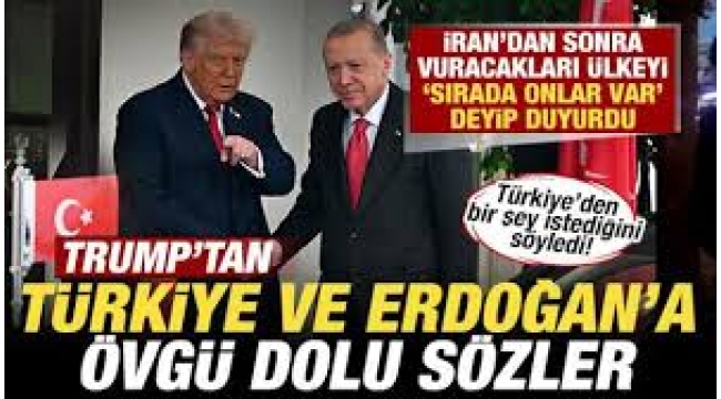 Trump'tan Türkiye'ye İran teşekkürü: 