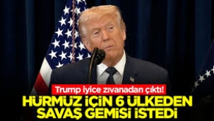 Trump'tan ülkelere Hürmüz Boğazı çağrısı: Savaş gemisi gönderin!