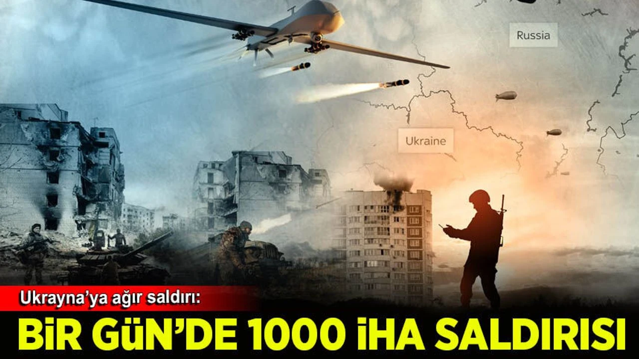 Ukrayna: Rusya son bir günde 1000'e yakın İHA ile saldırı düzenledi