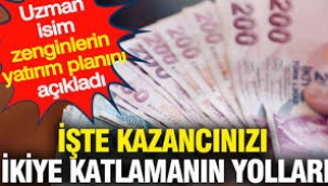 Zenginlerin yatırım formülü buymuş... İşte kazancınızı ikiye katlamanın yolları!