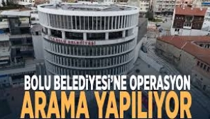 Bolu Belediyesi'ne operasyon