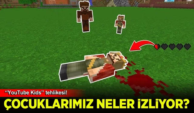 Çocuklarımız neler izliyor? 2600 videoluk ihanet ajandası
