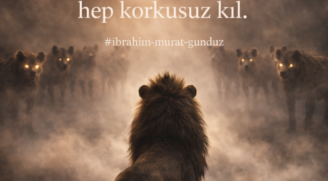 İbrahim Murat Gündüz: "Korkaklık bulaşıcıdır" diyerek gerçeği açıkladı!  Cesaret herkesin harcı değil