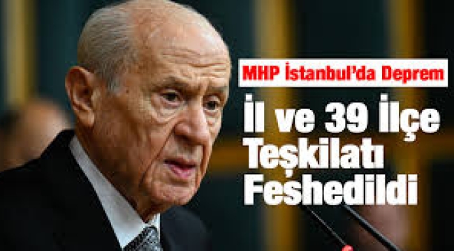 MHP İstanbul'da deprem: