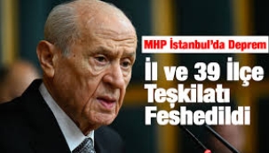 MHP İstanbul'da deprem: