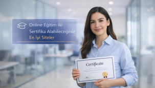 Online Eğitim ile Sertifika Alabileceğiniz En İyi Siteler