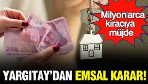 Yargıtay'dan emsal "depozito" kararı: Milyonlarca kiracıyı ilgilendiriyor
