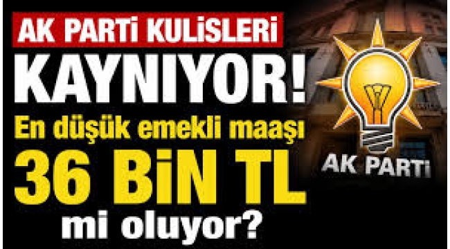 AK Parti kulisi hareketli: Emekli maaşı ve erken seçim masada
