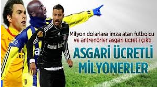 Asgari Ücretli Futbolcular