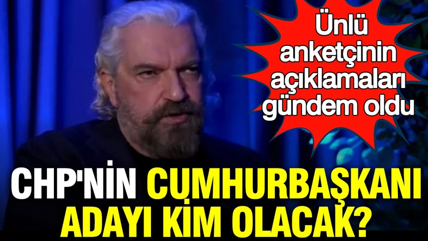CHP'nin cumhurbaşkanı adayı kim olacak?