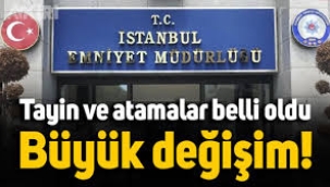İstanbul Emniyeti'nde yeni atamalar: İBB soruşturmasını yürüten müdür değişti