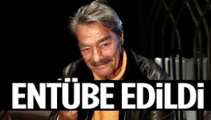 Kadir İnanır entübe edildi
