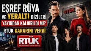 RTÜK ceza kesti, diziler yayından kalkacak! Eşref Rüya ve Yeraltı da var!