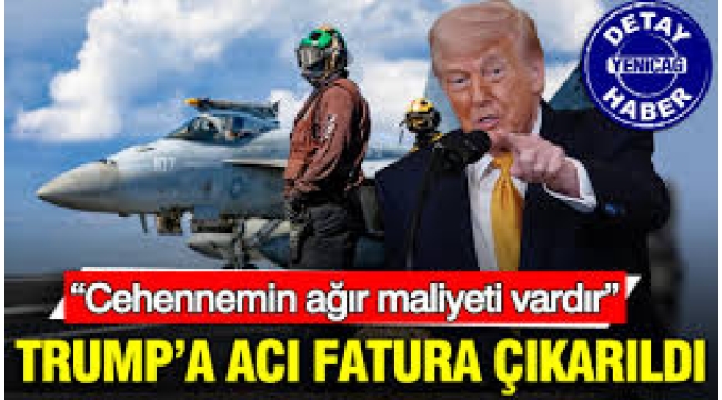 Trump'a acı fatura çıkarıldı: Cehennemin ağır maliyeti vardır