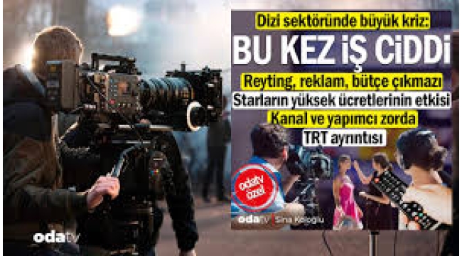 Türk dizilerinde bütçe alarmı: