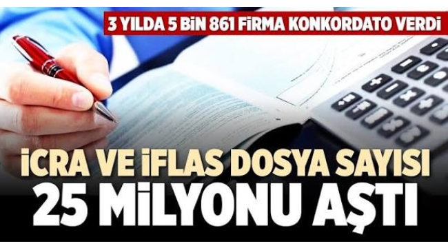 İcra iflas dosya sayısı üç yılda 3 milyon 450 bin arttı
