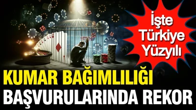 Kumar bağımlılığı başvuruları rekor kırdı