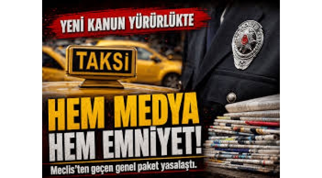 Meclis'ten geçti: Emniyet ve basına ilişkin yeni düzenlemeler!