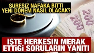 Süresiz nafaka kararı ne anlama geliyor: Kimler nasıl etkilenecek?