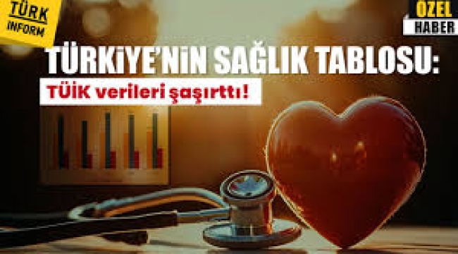 Türkiye'nin sağlık tablosu endişelendirdi