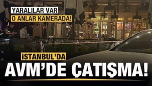 İstanbul'da alışveriş merkezinde silahlı saldırı! Yaralılar var...
