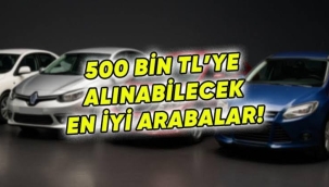 İşte 500 bin TL'ye alınabilecek en sağlam otomobiller