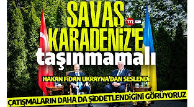 Savaş Karadeniz'e taşınmasın