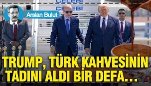 Trump, Türk kahvesinin tadını aldı bir defa…