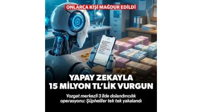 Yapay zekayla dolandırdılar! 15 milyon kişi mağdur