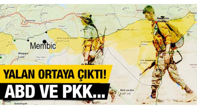 ABD ve PKK'nın Menbiç oyunu ortaya çıktı!