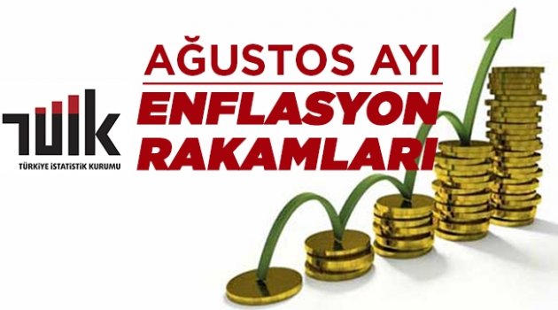 Ağustos ayı enflasyonu ne kadar çıktı?