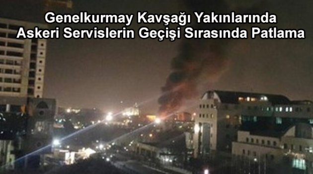Ankara'da büyük bir patlama