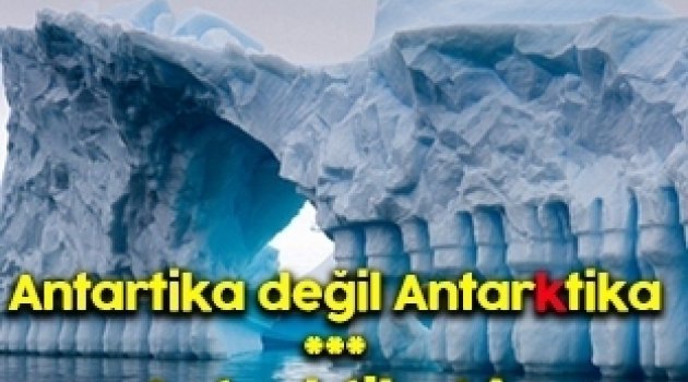 Antarktika Hakkında Ağızları Açık Bırakan 20 Bilgi