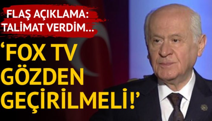 Bahçeli: FOX TV gözden geçirilmeli