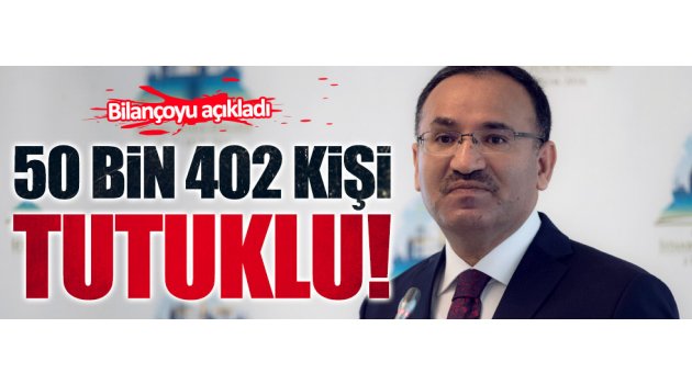  FETÖ davalarında 50 bin 402 kişi tutuklu