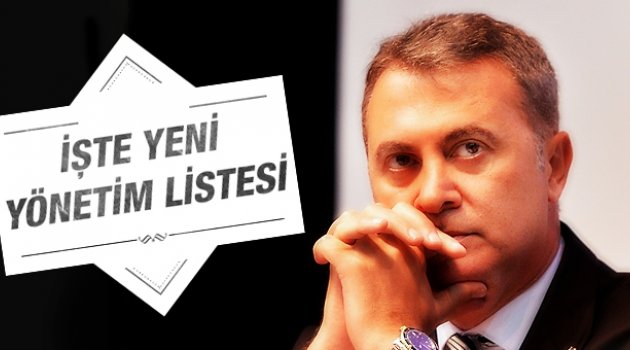 Beşiktaş Genel Kurulu için yönetim kurulu listesi belli oldu..